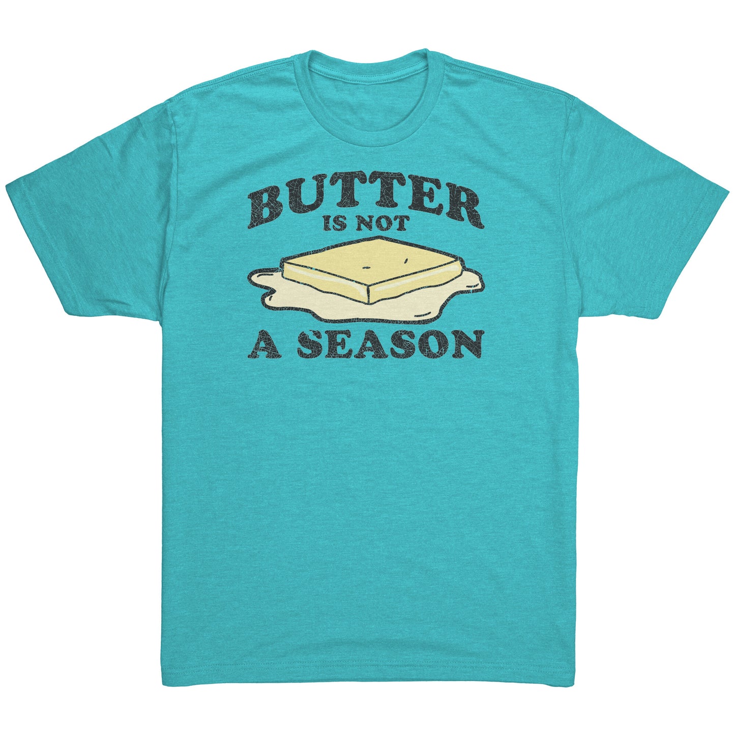 Butter is not a season