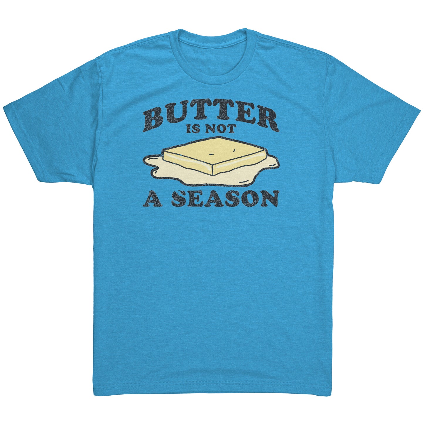 Butter is not a season