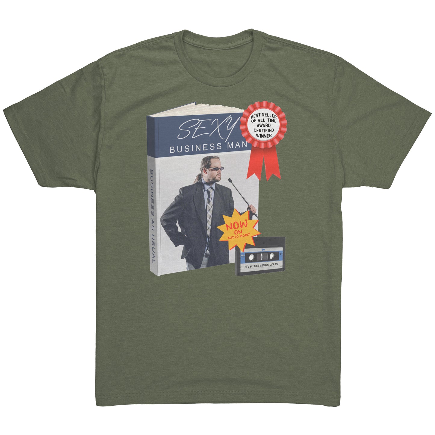 Sexy Business Man - T Shirt