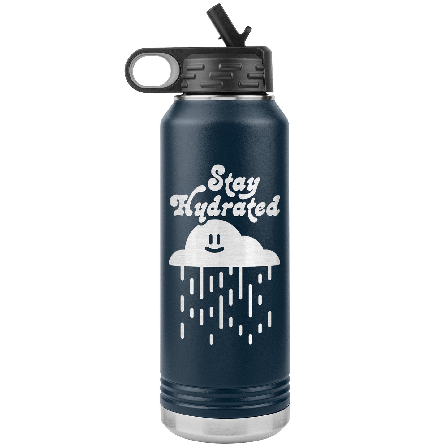 Stay Hydrated 03 - 32oz Insulated Water Bottle