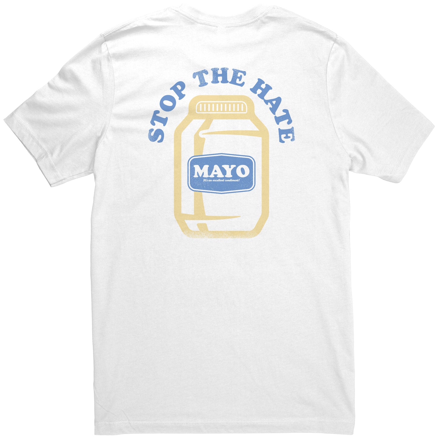 Stop the Hate Mayo Shirt