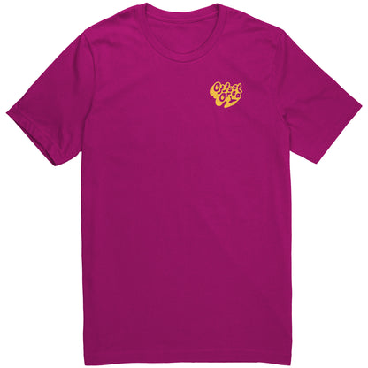 Don't Take Things Too Seriously - T Shirt