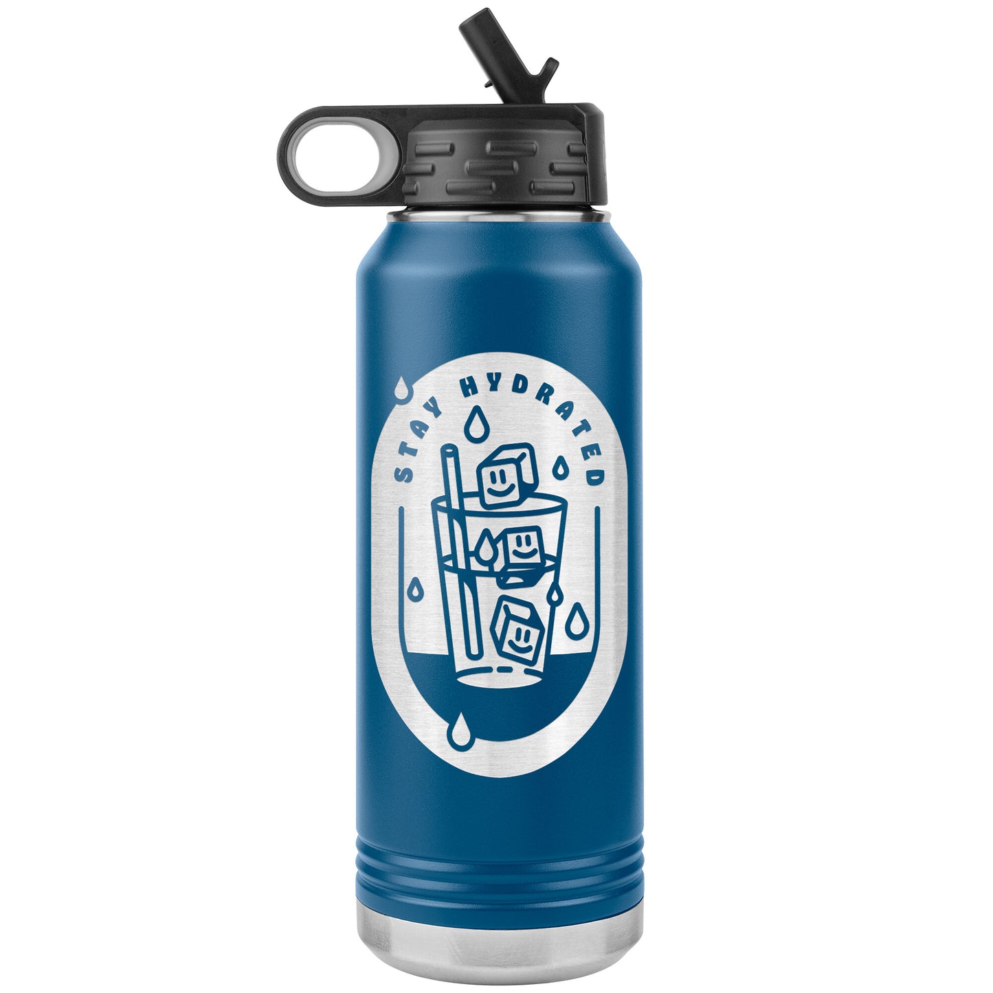 Stay Hydrated 01 - 32oz Insulated Water Bottle
