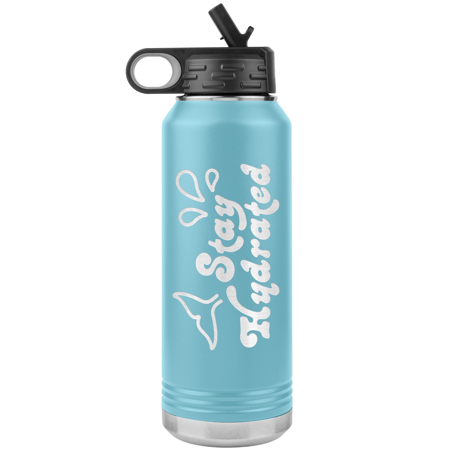 Stay Hydrated 02 - 32oz Insulated Water Bottle