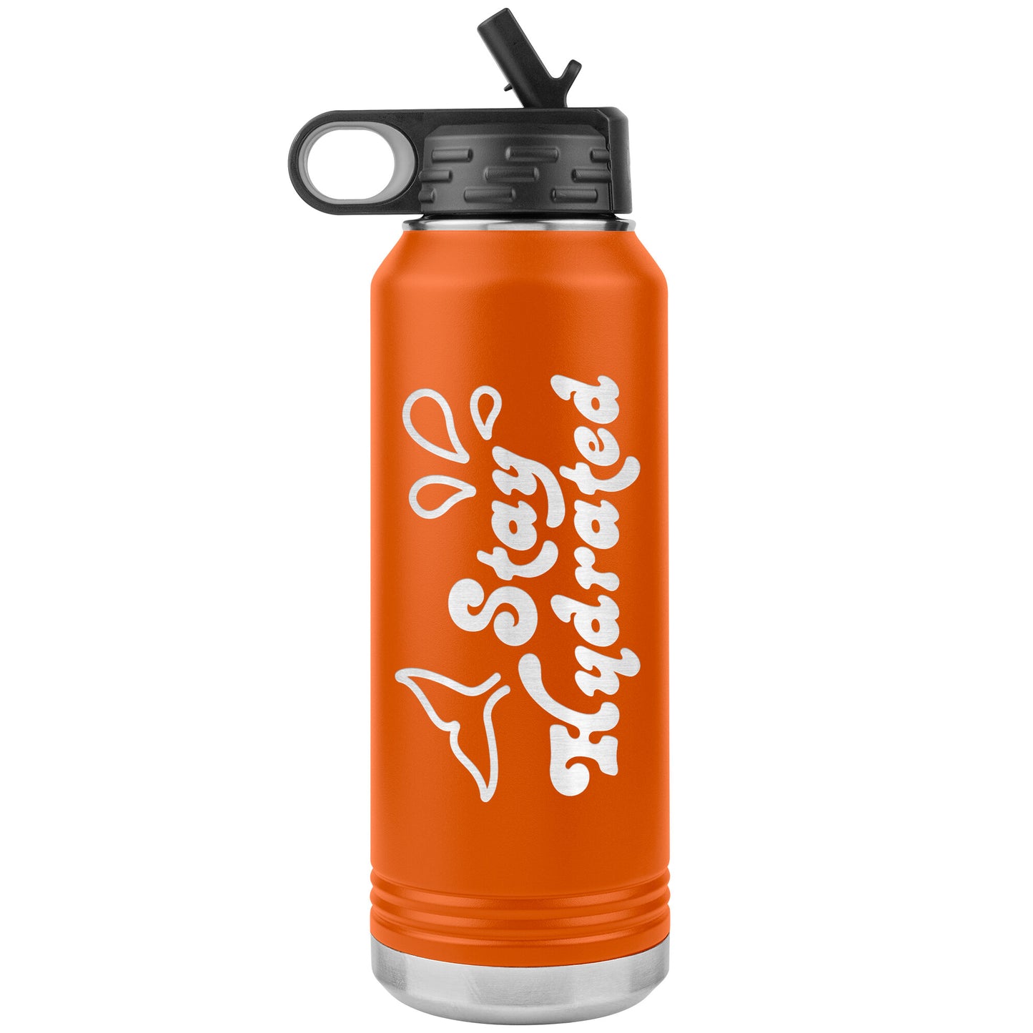 Stay Hydrated 02 - 32oz Insulated Water Bottle