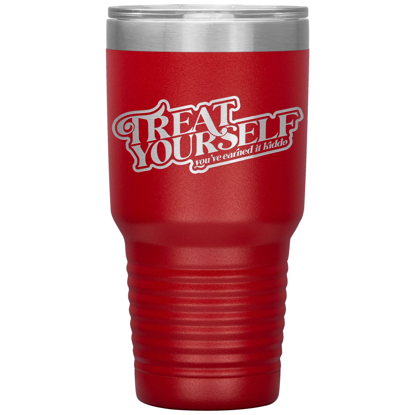 Treat Yourself 30oz Tumbler