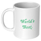 World's Best. - 11oz White Mug